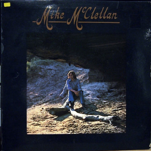 Mike McClellan – Mike McClellan (LP, Vinyl Record Album)