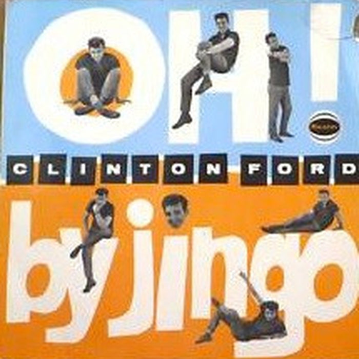 Clinton Ford – Oh! By Jingo (LP, Vinyl Record Album)
