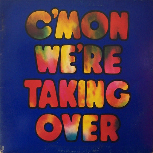 Hush – C'mon We're Taking Over (LP, Vinyl Record Album)