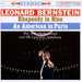George Gershwin, Leonard Bernstein – Rhapsody In Blue / An American In Paris (LP, Vinyl Record Album)