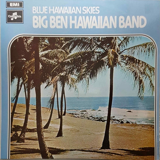 Big Ben Hawaiian Band, Mike Sammes Singers – Blue Hawaiian Skies (LP, Vinyl Record Album)