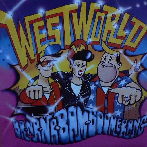 Westworld – Ba-Na-Na-Bam-Boomerang (LP, Vinyl Record Album)