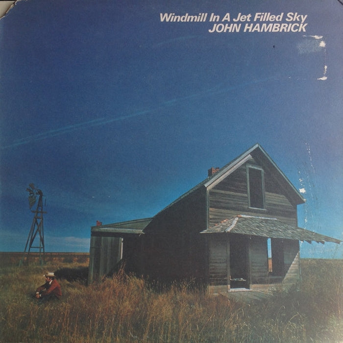 John Hambrick – Windmill In A Jet Filled Sky (LP, Vinyl Record Album)