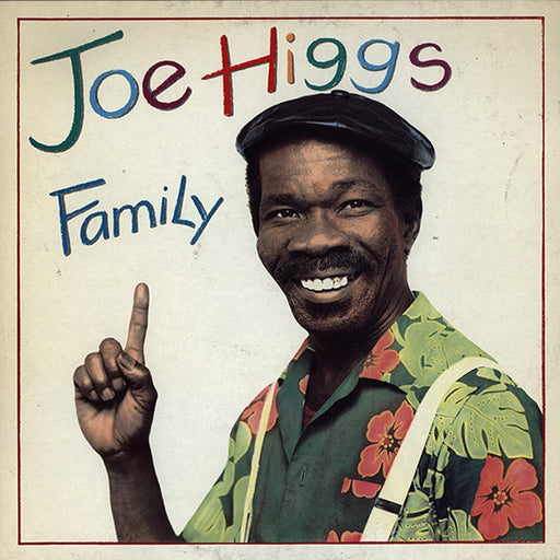 Joe Higgs – Family (LP, Vinyl Record Album)