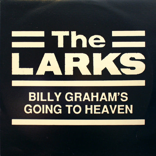 Billy Graham's Going To Heaven – The Larks (LP, Vinyl Record Album)