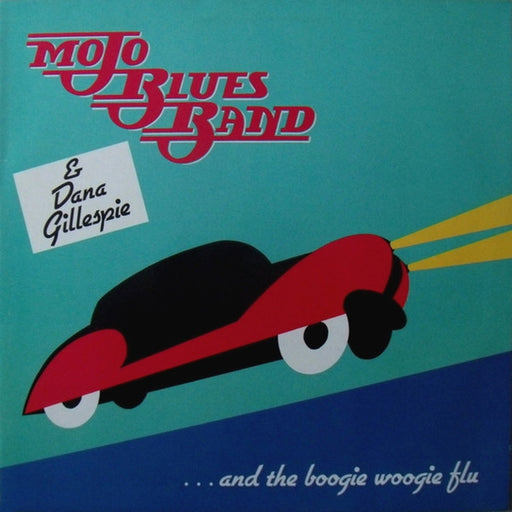 Mojo Blues Band, Dana Gillespie – ...And The Boogie Woogie Flu (LP, Vinyl Record Album)