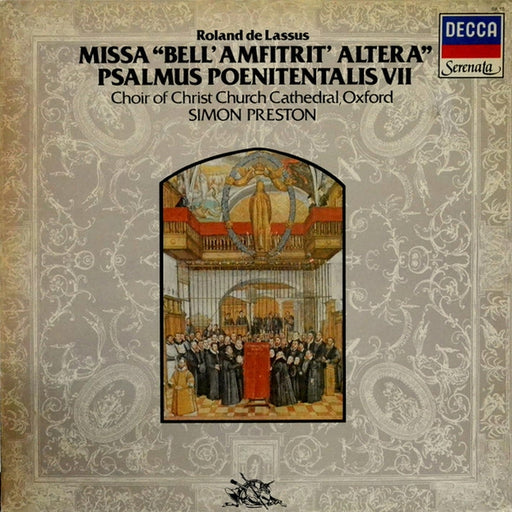 Roland de Lassus, The Choir Of Christ Church Cathedral, Simon Preston – Missa "Bell' Amfitrit' Altera" / Penitential Psalm VII (LP, Vinyl Record Album)