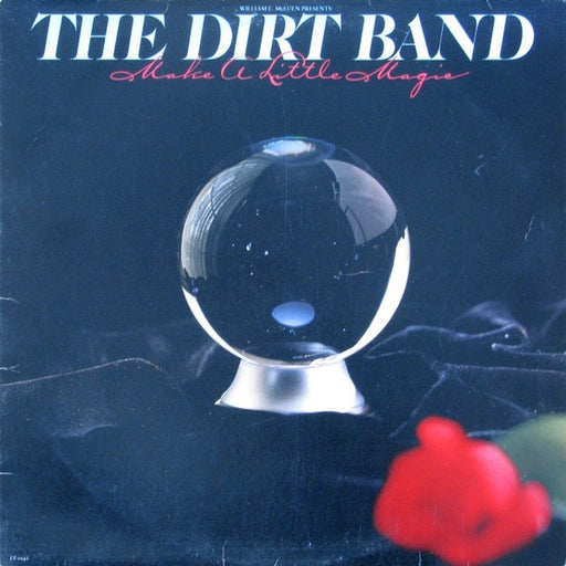 The Dirt Band – Make A Little Magic (LP, Vinyl Record Album)