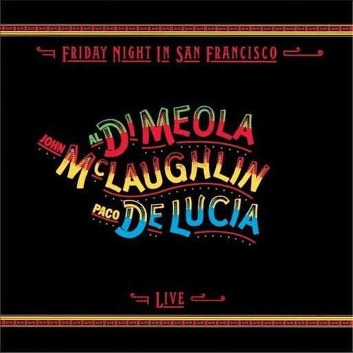 John McLaughlin, Al Di Meola, Paco De Lucía – Friday Night In San Francisco (LP, Vinyl Record Album)