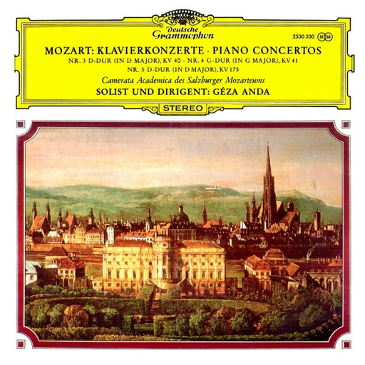 Wolfgang Amadeus Mozart, Géza Anda, Camerata Academica Salzburg – Klavierkonzerte • Piano Concertos Nr. 3 D-Dur ( In D Major), KV 40 • Nr. 4 G-Dur (In G Major), KV 41 • Nr. 5 D-Dur (In D Major), KV 175 (LP, Vinyl Record Album)