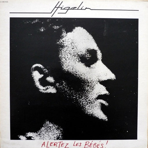 Jacques Higelin – Alertez Les Bébés! (LP, Vinyl Record Album)
