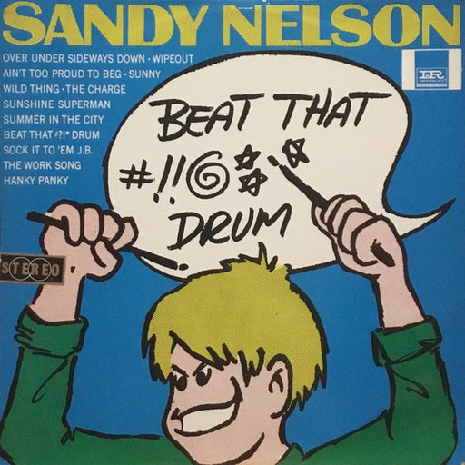 Sandy Nelson – Beat That #?!* Drum (LP, Vinyl Record Album)