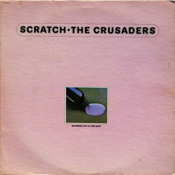 The Crusaders – Scratch (LP, Vinyl Record Album)