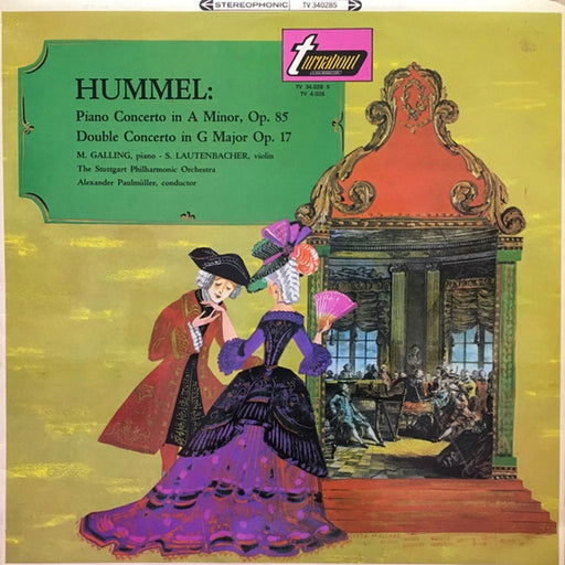Johann Nepomuk Hummel, Martin Galling, Susanne Lautenbacher – Piano Concerto In A Minor, Op.85 / Double Concerto In G Major Op.17 (LP, Vinyl Record Album)