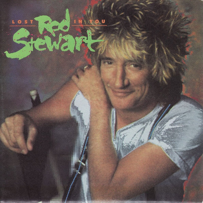 Rod Stewart – Lost In You (LP, Vinyl Record Album)