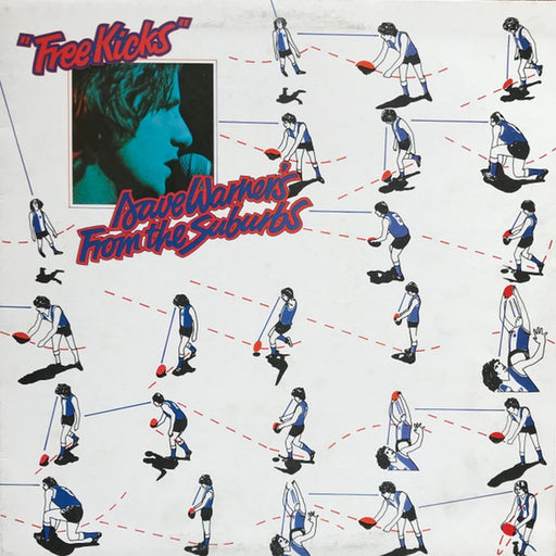 Dave Warner's From The Suburbs – Free Kicks (LP, Vinyl Record Album)