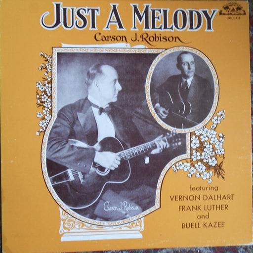 Just A Melody – Carson Robison (LP, Vinyl Record Album)