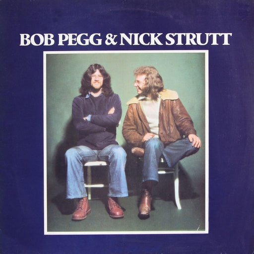 Bob Pegg, Nick Strutt – Bob Pegg & Nick Strutt (LP, Vinyl Record Album)