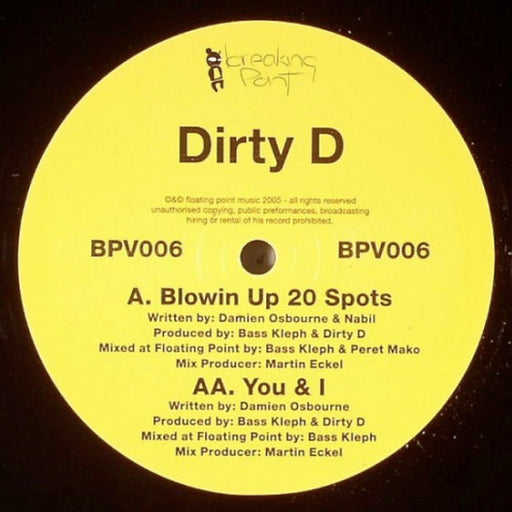 Dirty D – Blowin Up 20 Spots / You & I (LP, Vinyl Record Album)