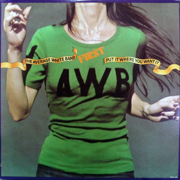 Average White Band – Put It Where You Want It (LP, Vinyl Record Album)