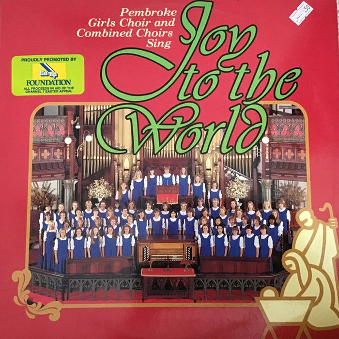 Pembroke Girls Choir, Pembroke School Choir, Pembroke Choral Society – Joy To The World (LP, Vinyl Record Album)