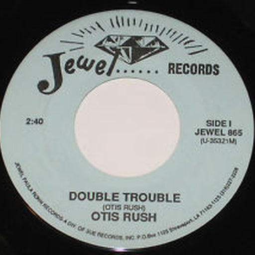 Double Trouble / I'm Satisfied – Otis Rush (LP, Vinyl Record Album)