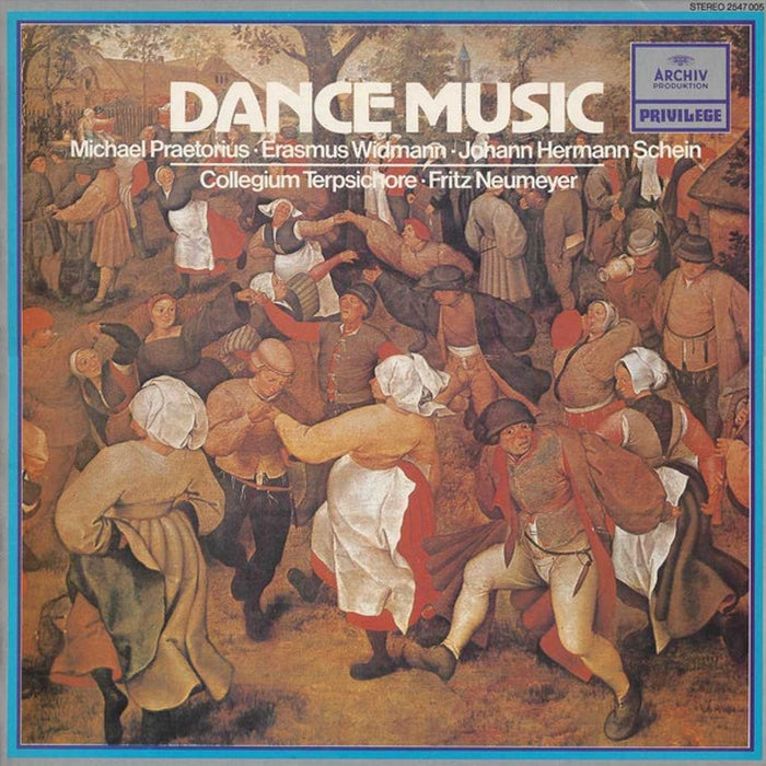 Michael Praetorius, Erasmus Widmann, Johann Hermann Schein, Collegium Terpsichore, Fritz Neumeyer – Dance Music (LP, Vinyl Record Album)