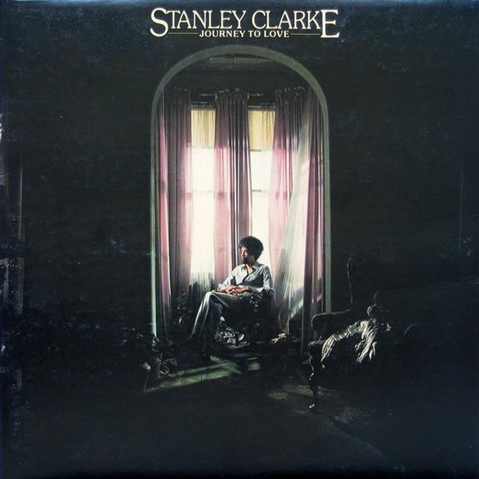 Stanley Clarke – Journey To Love (LP, Vinyl Record Album)