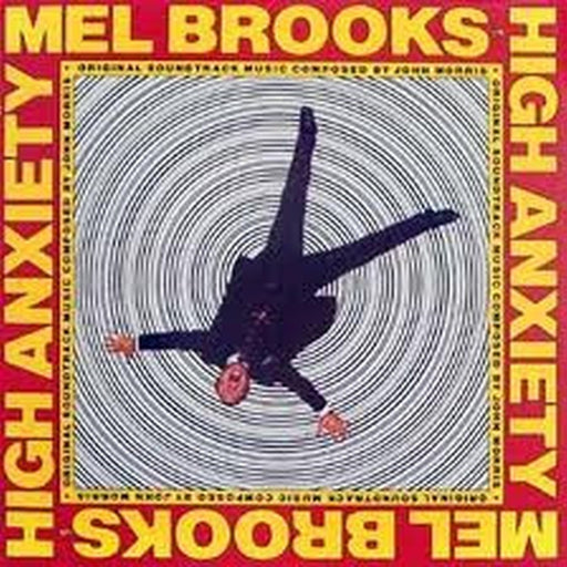 John Morris – High Anxiety - Original Soundtrack / Mel Brooks' Greatest Hits Featuring The Fabulous Film Scores Of John Morris (LP, Vinyl Record Album)