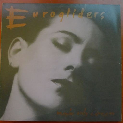 Eurogliders – Maybe Only I Dream (LP, Vinyl Record Album)
