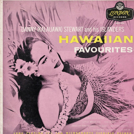 Danny Stewart And His Islanders – Hawaiian Favourites (LP, Vinyl Record Album)