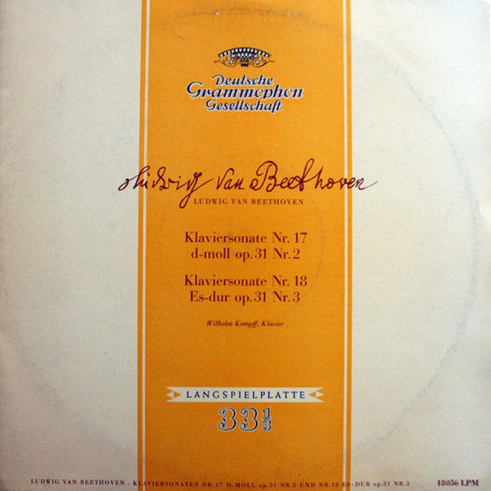 Wilhelm Kempff, Ludwig van Beethoven – Klaviersonaten Nr. 17 D-Moll Op. 31 Nr. 2 (Der Sturm) - Nr. 18 Es-Dur Op. 31 Nr. 3 (LP, Vinyl Record Album)