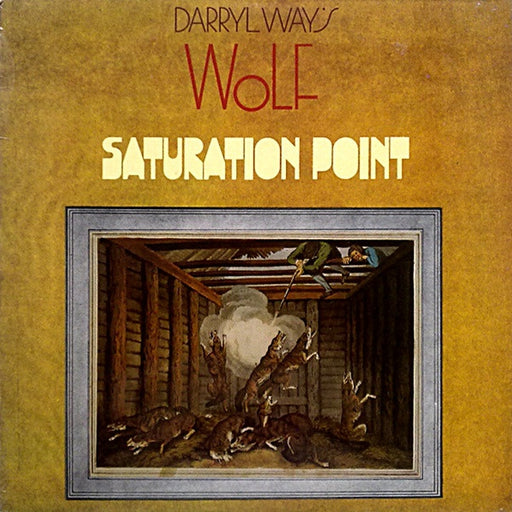 Saturation Point – Darryl Way's Wolf (LP, Vinyl Record Album)