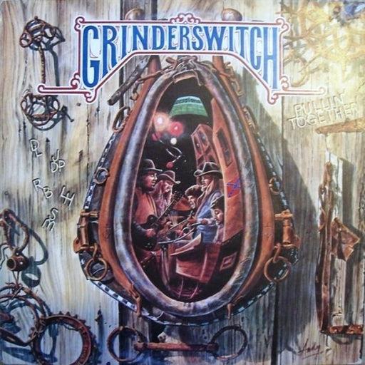 Grinderswitch – Pullin' Together (LP, Vinyl Record Album)