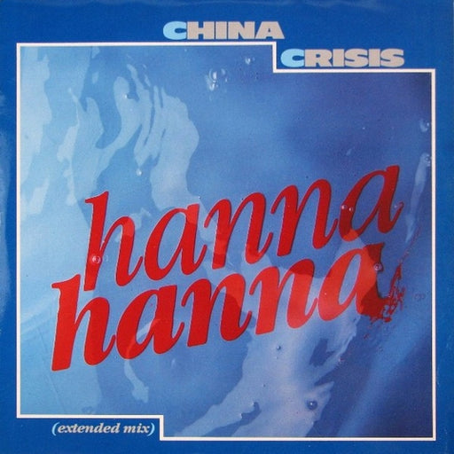 China Crisis – Hanna Hanna (Extended Mix) (LP, Vinyl Record Album)