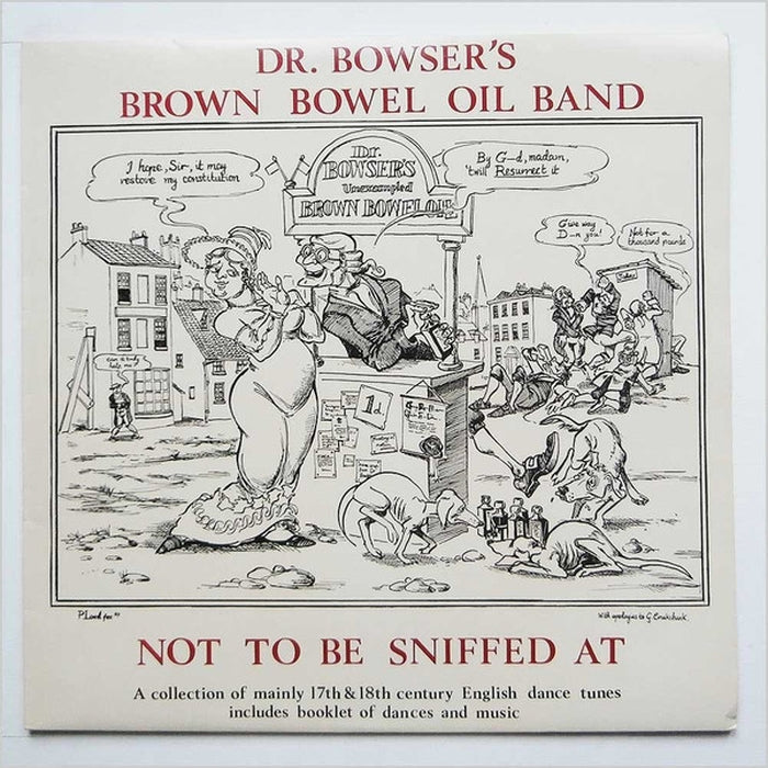Dr. Bowsers' Brown Bowel Oil Band – Not To Be Sniffed At (LP, Vinyl Record Album)