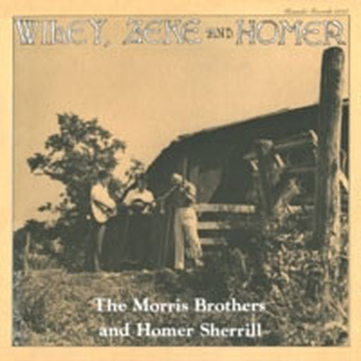 Wiley, Zeke And Homer – Morris Brothers, Pappy Sherrill (LP, Vinyl Record Album)