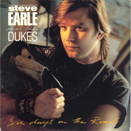 Steve Earle & The Dukes – Six Days On The Road / Guitar Town (Live) (LP, Vinyl Record Album)