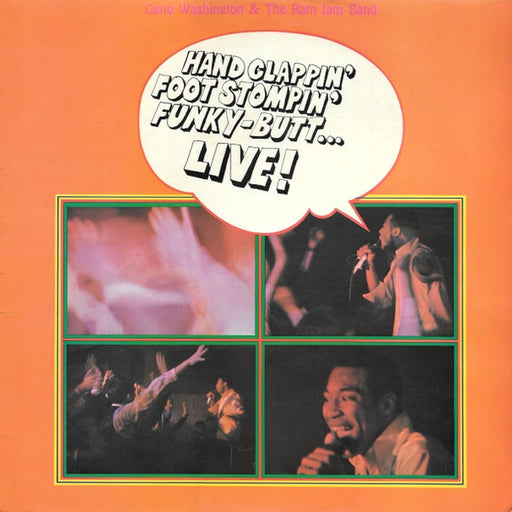Geno Washington & The Ram Jam Band – Hand Clappin' Foot Stompin' Funky-Butt... Live! (LP, Vinyl Record Album)