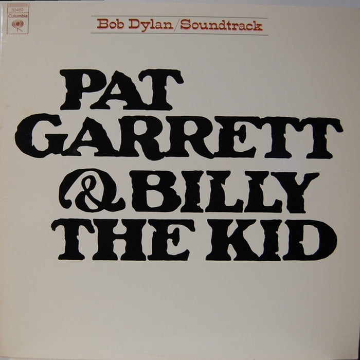 Bob Dylan – Pat Garrett & Billy The Kid (Original Soundtrack Recording) (LP, Vinyl Record Album)