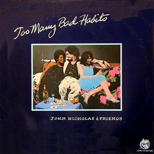John Nicholas & Friends – Too Many Bad Habits (LP, Vinyl Record Album)