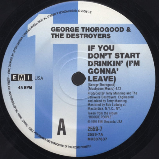 George Thorogood & The Destroyers – If You Don't Start Drinkin' (I'm Gonna' Leave) (LP, Vinyl Record Album)