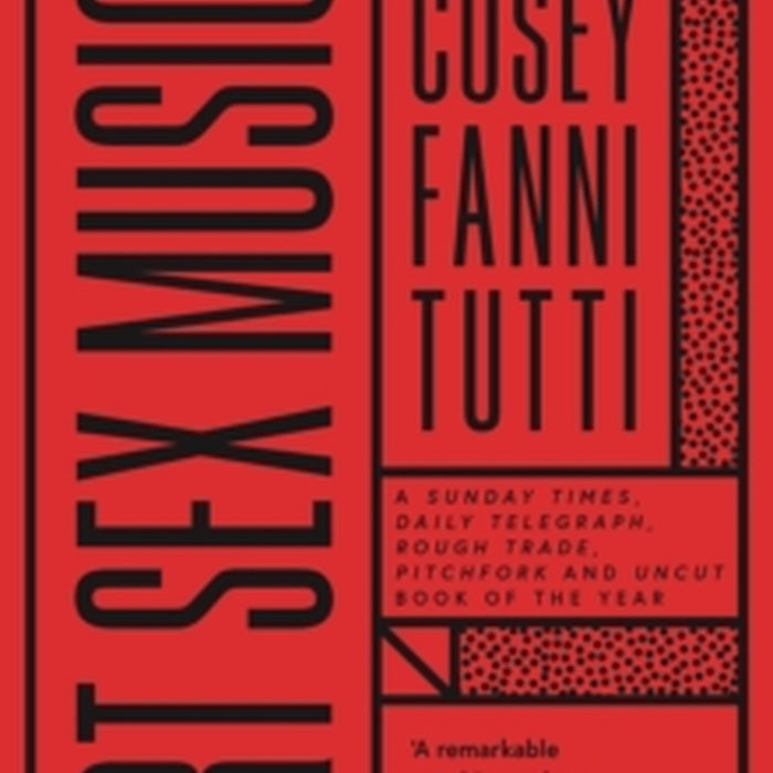 Art Sex Music - Cosey Fanni Tutti