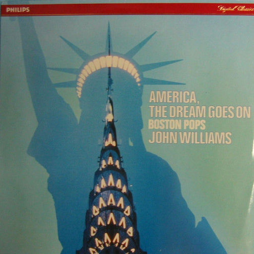 America, The Dream Goes On – John Williams, The Boston Pops Orchestra (LP, Vinyl Record Album)
