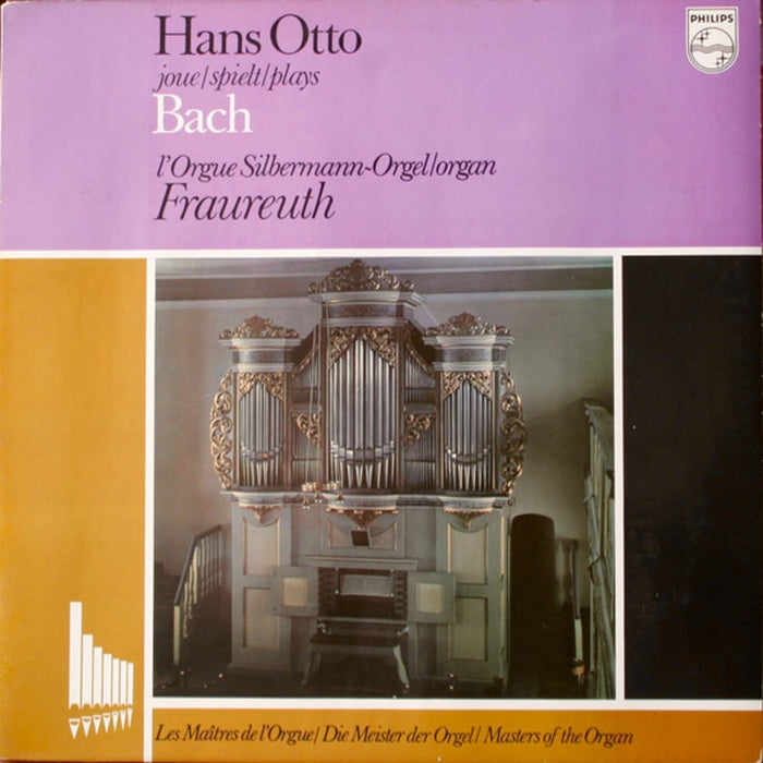 Johann Sebastian Bach, Hans Otto – Hans Otto Joue/Spielt/Plays Bach (L'Orgue Silbermann-Orgel/Organ Fraureuth) (LP, Vinyl Record Album)
