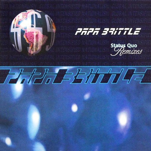 Papa Brittle – Status Quo (Remixes) (LP, Vinyl Record Album)
