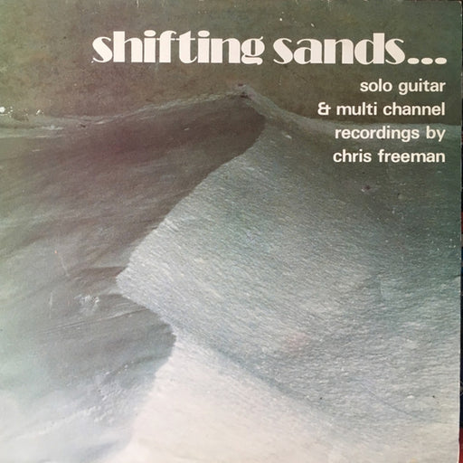 Chris Freeman – Shifting Sands...Night & Day (LP, Vinyl Record Album)