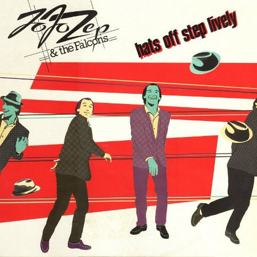 Jo Jo Zep And The Falcons – Hats Off Step Lively (LP, Vinyl Record Album)