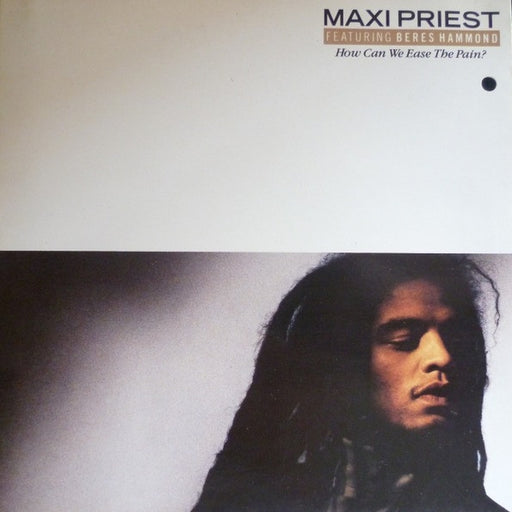 Maxi Priest, Beres Hammond – How Can We Ease The Pain? (LP, Vinyl Record Album)