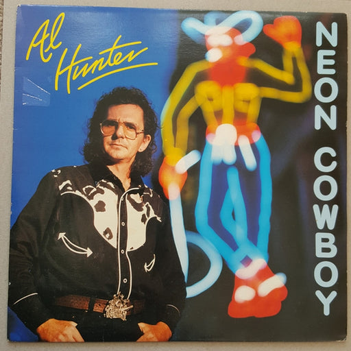Al Hunter – Neon Cowboy (LP, Vinyl Record Album)